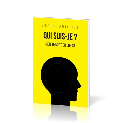 Qui suis-je ? - Mon identité en Christ