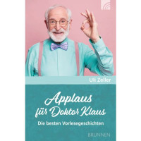 Applaus für Doktor Klaus - Die besten Vorlesegeschichten