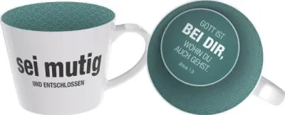 Tasse - Sei mutig und entschlossen - weiss, türkis, 350ml