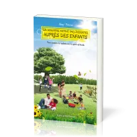 Un ministère motivé par l'essentiel auprès des enfants - Pour conduire les enfants vers la santé...