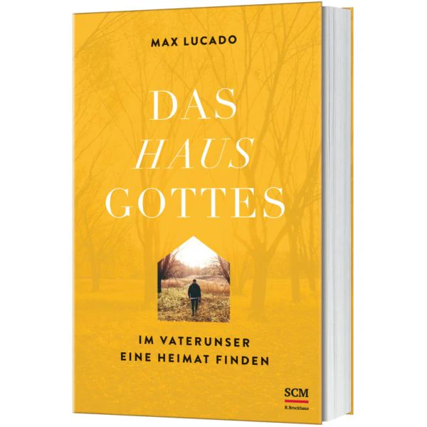 Das Haus Gottes - Im Vaterunser eine Heimat finden