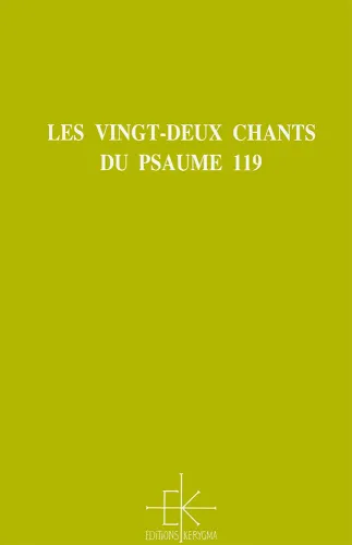 Vingt-deux chants du Psaume 119 (Les)