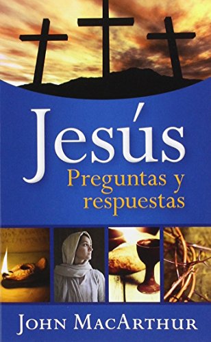 Jesús - preguntas y respuestas
