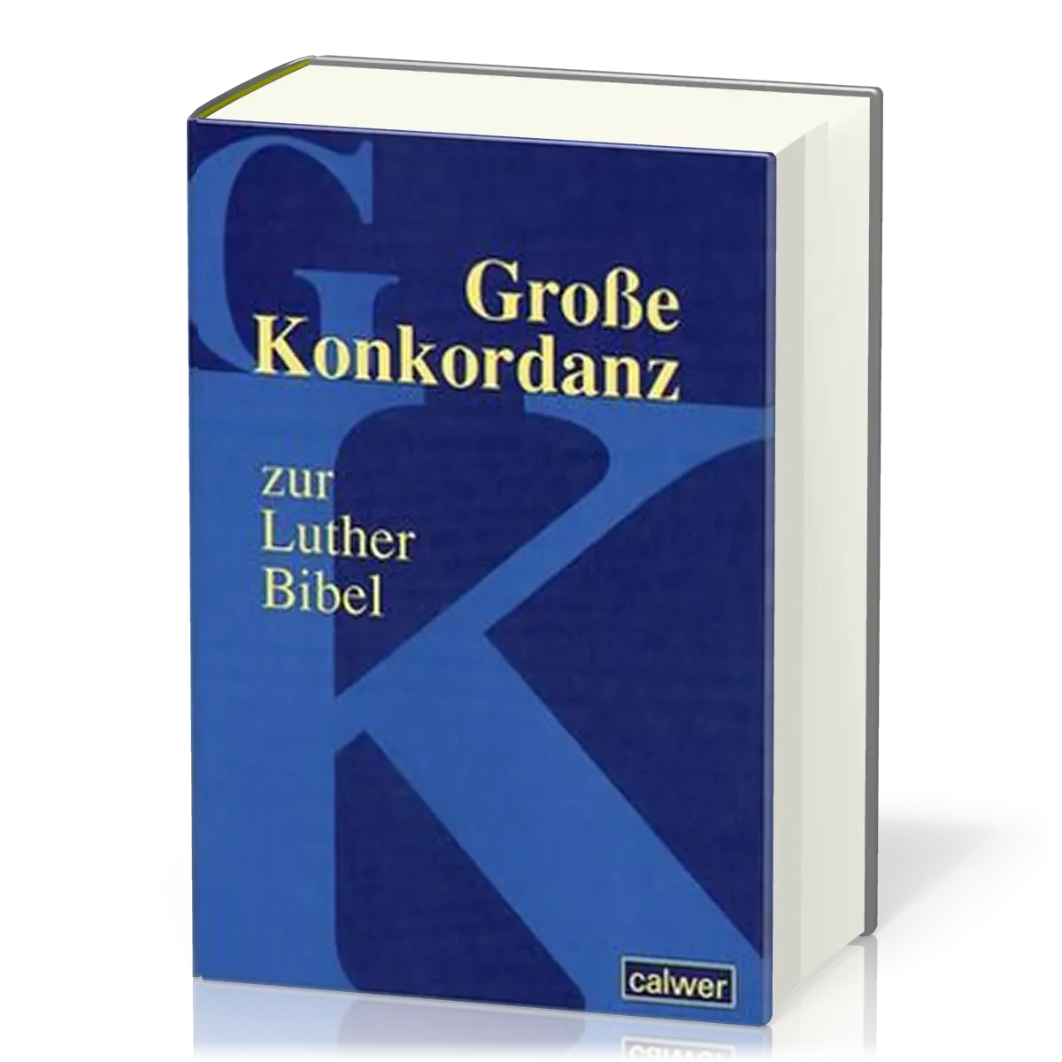 Grosse Konkordanz zur Lutherbibel - Sonderausgabe