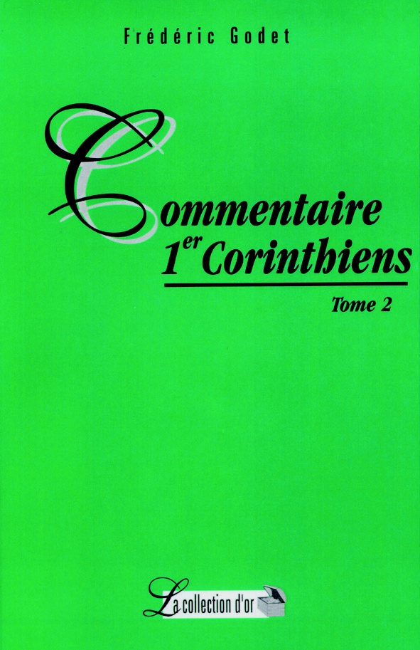 Commentaires 1 Corinthiens - Tome 2