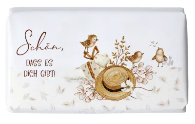 Schokolade Schön, dass es dich gibt!