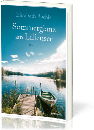 Sommerglanz am Liliensee