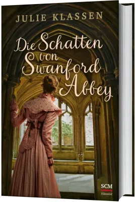 Die Schatten von Swanford Abbey - Wie weit würdest du gehen, um zu beschützen, was du liebst?