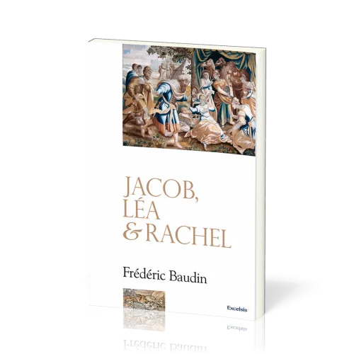 Jacob Léa et Rachel