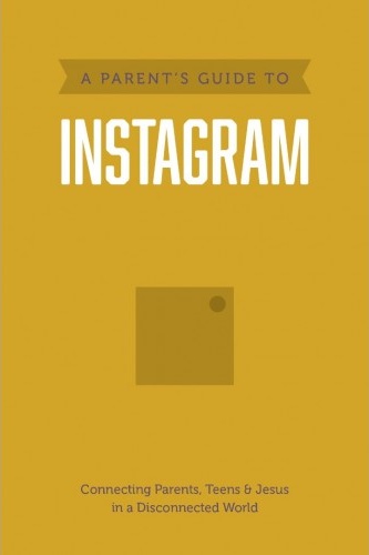 A Parent's Guide to Instagram