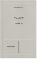 Psalmen (Kommentar) - Reihe Die Bibel erklärt