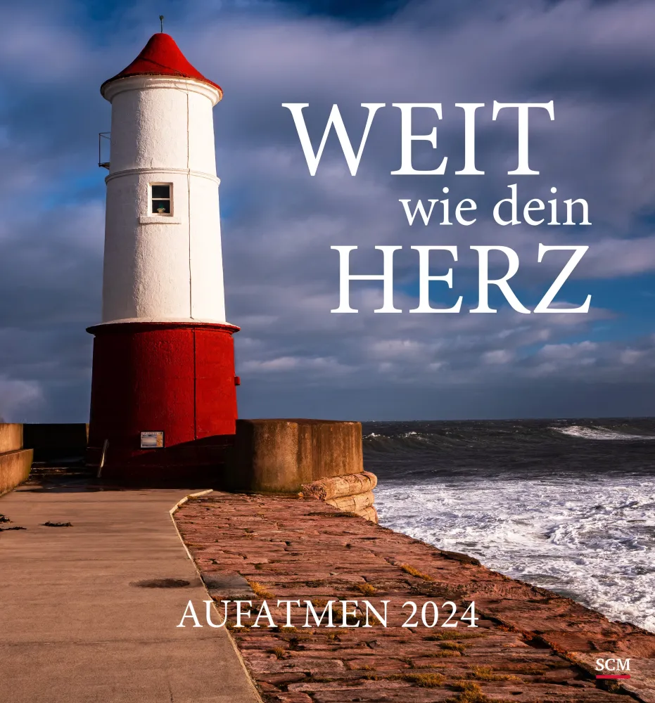 Aufatmen - Weit wie dein Herz - Wandkalender