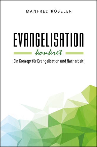 Evangelisation konkret