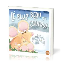 Plus beau des cadeaux (Le)