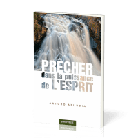 Prêcher dans la puissance de l'Esprit