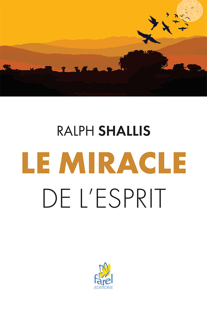 Miracle de l'Esprit (Le)