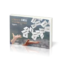 Connaître Dieu pour mieux prier - 99 prières