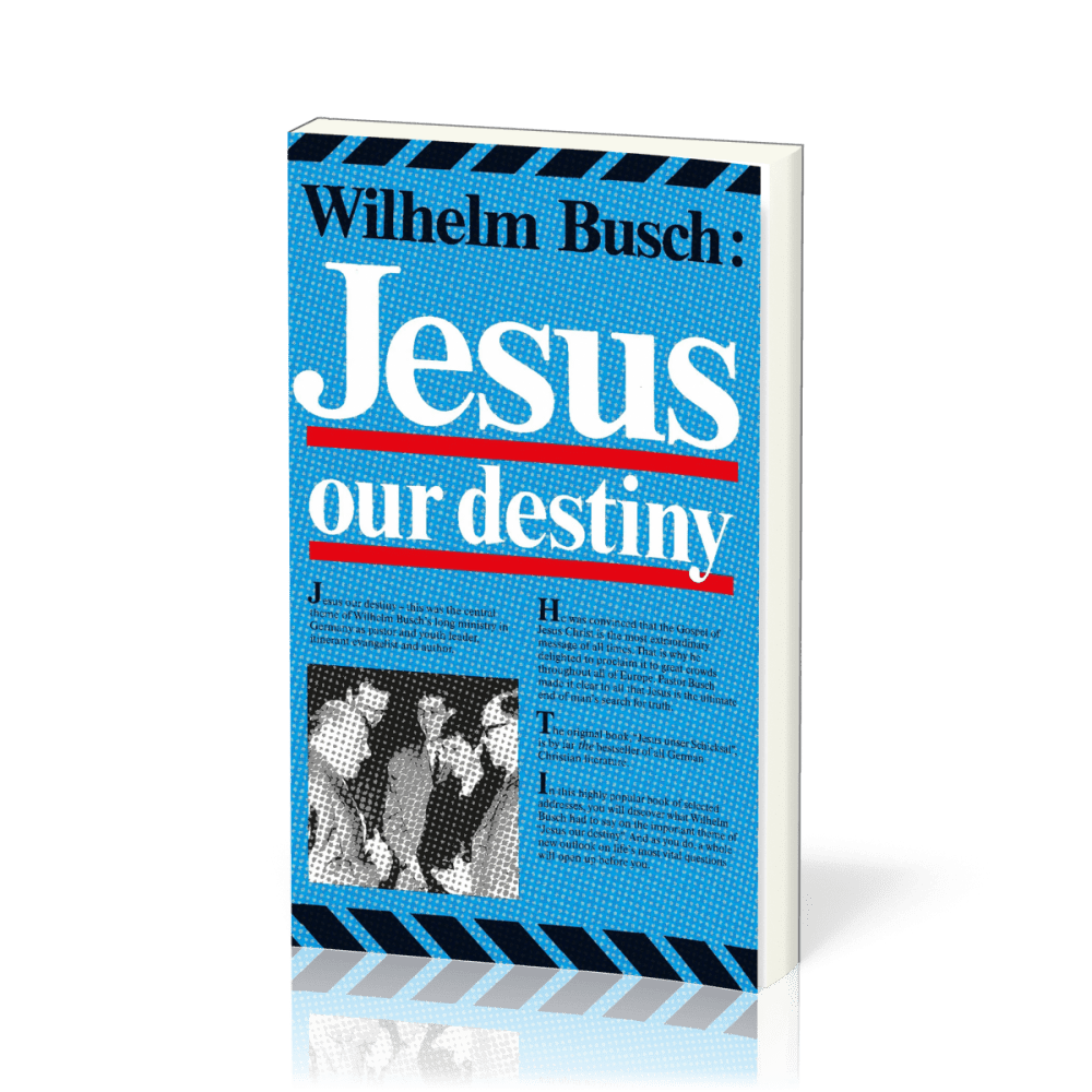 Englisch, Jesus unser Schicksal - Jesus our destiny