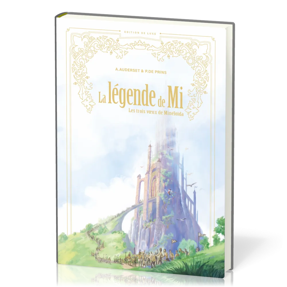 Légende de Mi (La) - [édition de luxe] Les trois vœux de Minéloïda