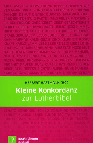 KLEINE KONKORDANZ ZUR LUTHERBIBEL 84