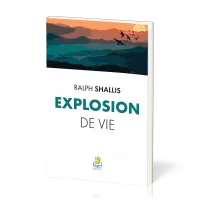Explosion de vie