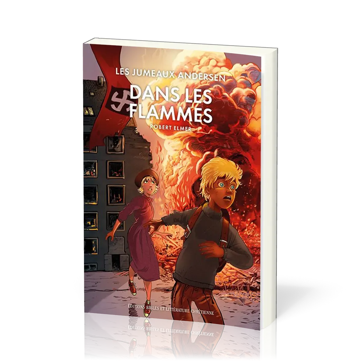 Dans les flammes - Les jumeaux Andersen [Tome 3]