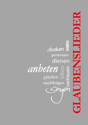 Glaubenslieder - Neue Ausgabe 2024