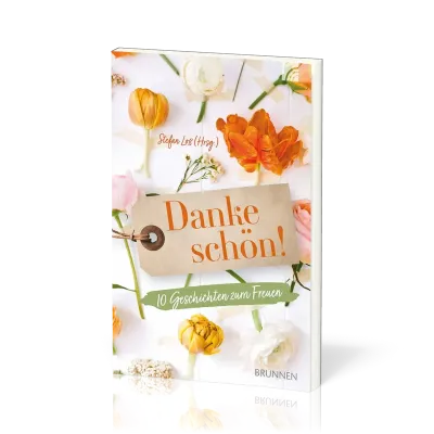Dankeschön! - 10 Geschichten zum Freuen