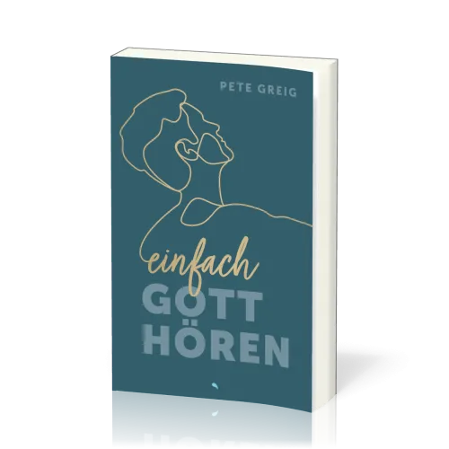 Einfach Gott hören