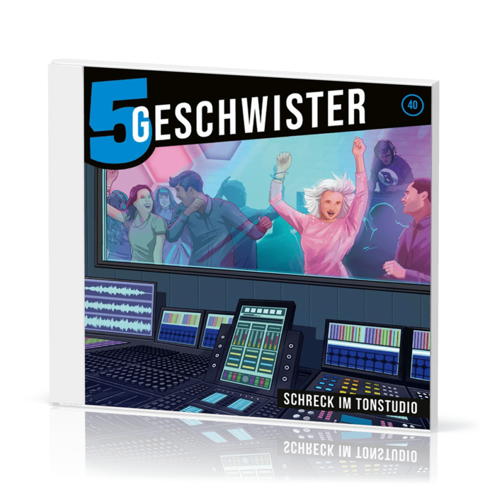 5 Geschwister - Schreck im Tonstudio - CD - Folge 40 (Hörspiel)