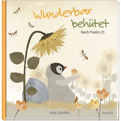 Wunderbar behütet - Nach Psalm 23