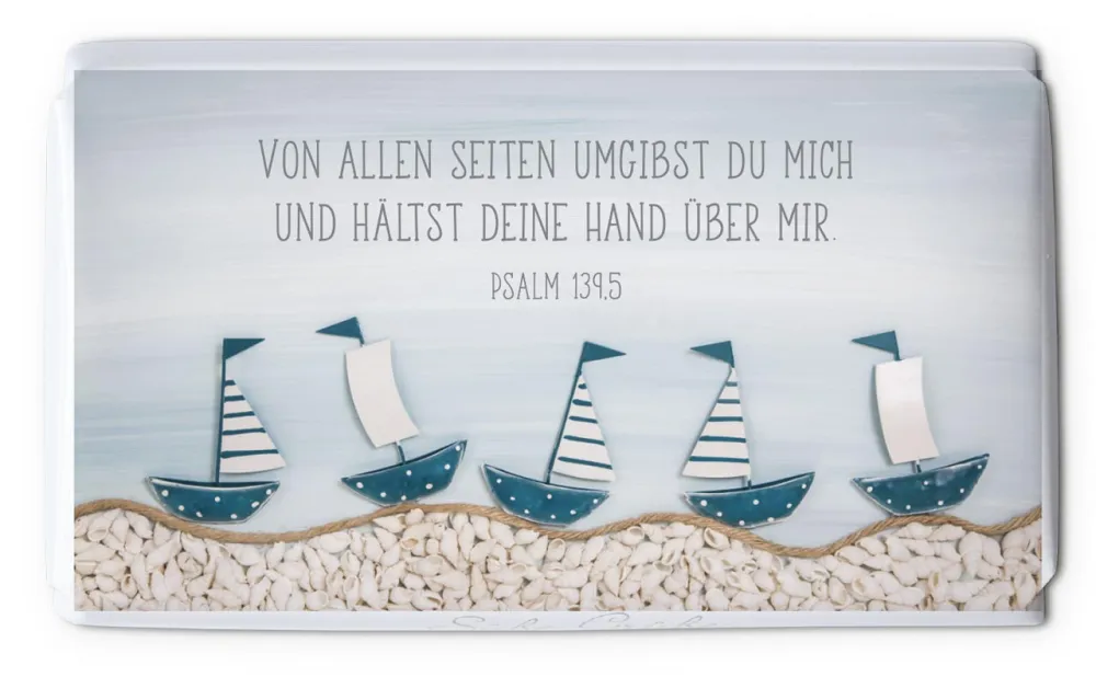 Schokolade Von allen Seiten umgibst du mich - Psalm 139.5