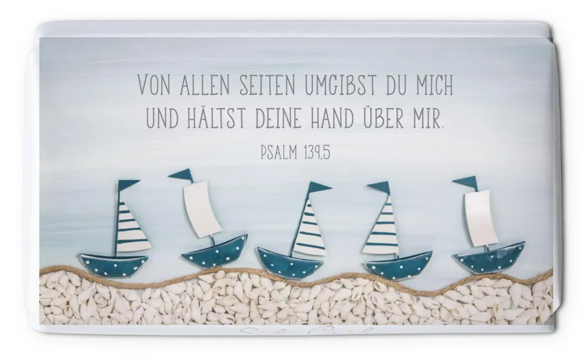 Schokolade Von allen Seiten umgibst du mich - Psalm 139.5