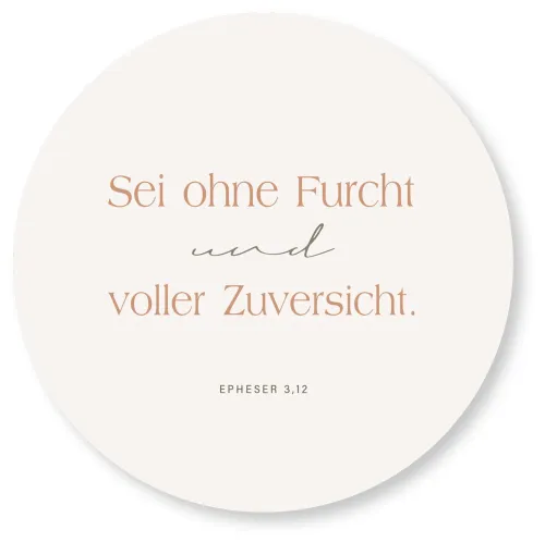 Wandschmuckbild Zuversicht - Ø 25 cm