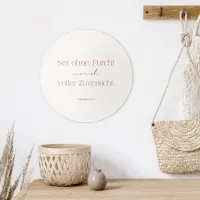 Wandschmuckbild Zuversicht - Ø 25 cm