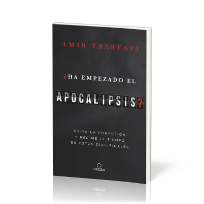 ¿Ha empezado el Apocalipsis? Evita la confusión y redime el tiempo en estos días finales / Has...