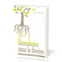 Généalogies dans la Genèse - L'oeuvre de Dieu dans l'histoire de la rédemption - Livre 1