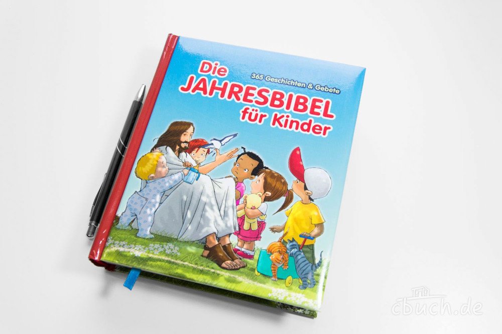 Die Jahresbibel für Kinder - 365 Geschichten & Gebete