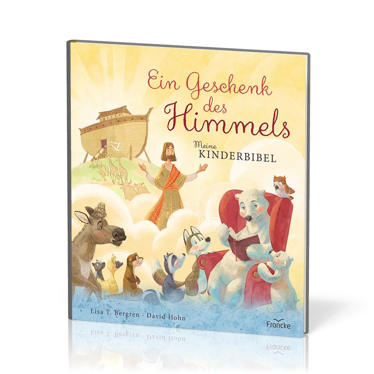 Ein Geschenk des Himmels - Meine Kinderbibel