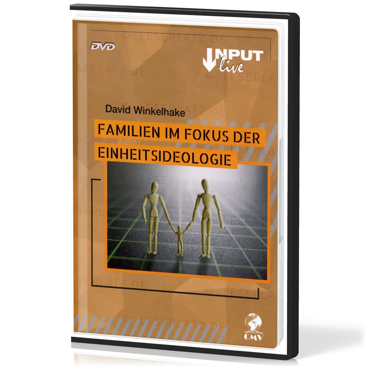 Familie im Fokus der Einheitsideologie - DVD