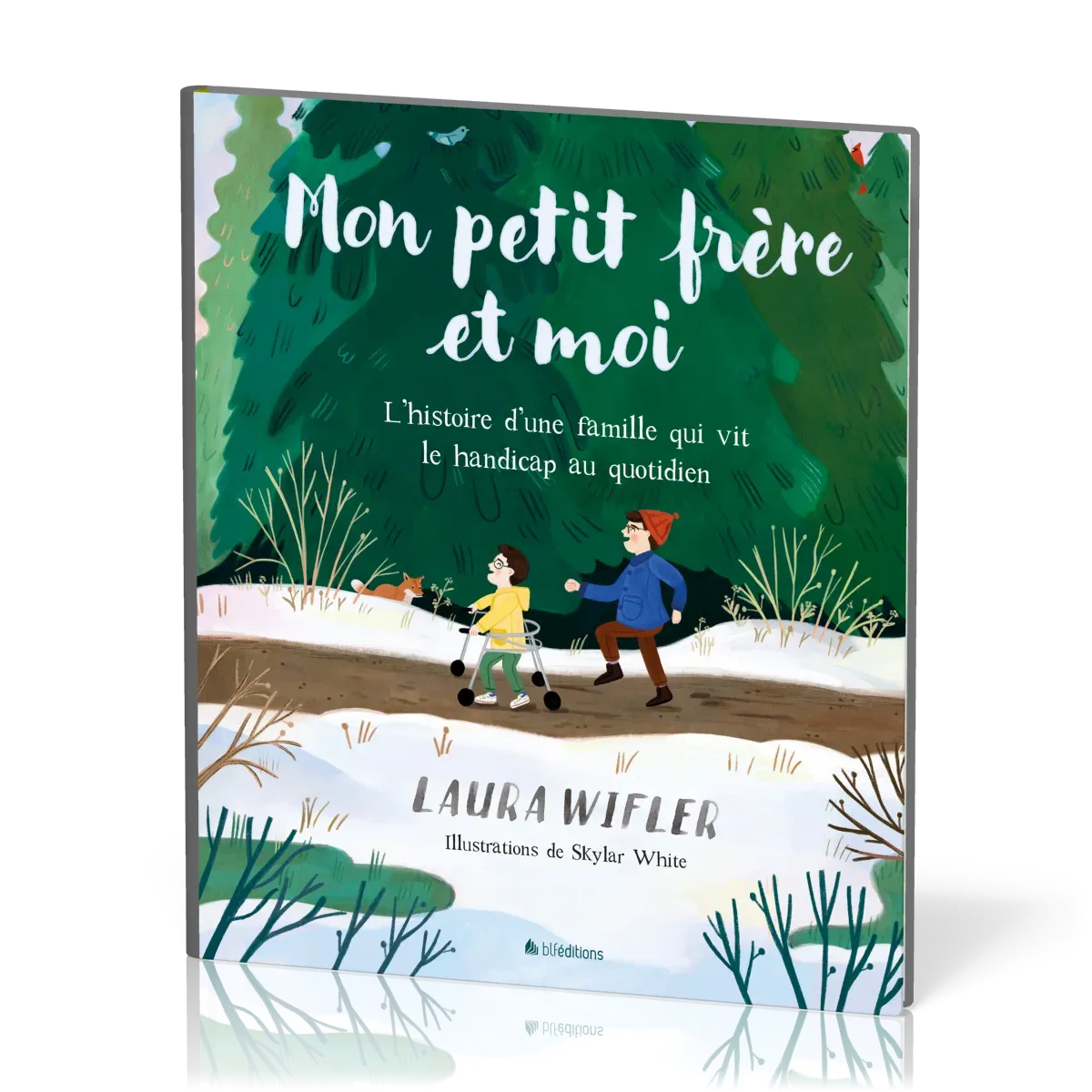 Mon petit-frère et moi - L'histoire d'une famille qui vit le handicap au quotidien