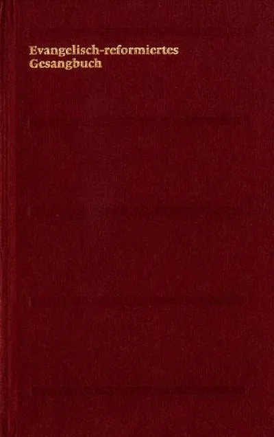 EVANGELISCH REFORMIERTES GESANGBUCH, LEDER GOLDSCHNITT WEINROT