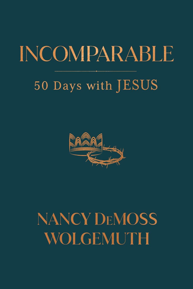Incomparable - 50 Days with Jesus