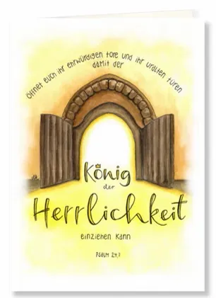 A5 Adventskarte - König der Herrlichkeit Ps.24.7 - mit Couvert