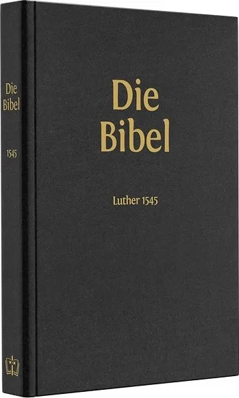 Luther Bibel unrevidiert 1545 ohne Apokryphen - Taschenausgabe