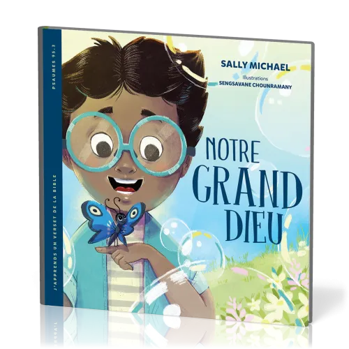 Notre grand Dieu - [Collection J'apprends un verset de la Bible - Psaume 95.3]