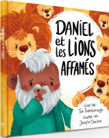 Daniel et les lions affamés - relié