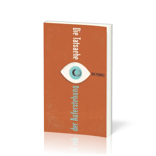 Die Tatsache der Auferstehung