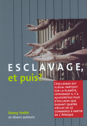 Esclavage et puis?