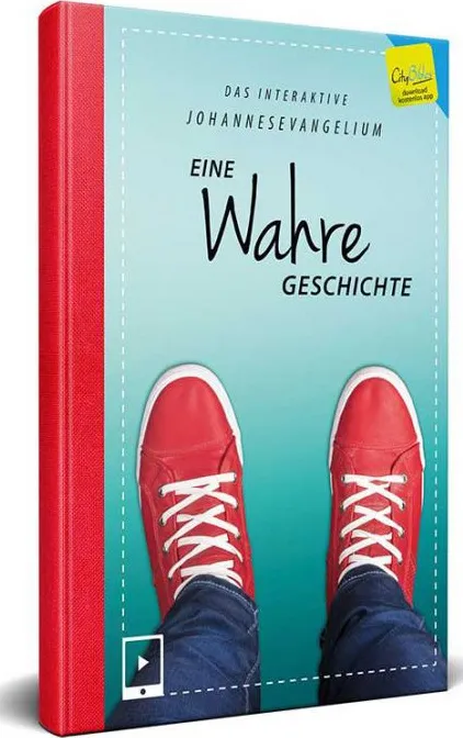Eine wahre Geschichte - Das interaktive Johannesevangelium - Johannes Evangelium mit speziellen...
